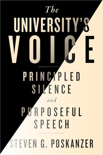 The University's Voice: Principled Silence and Purposeful Speech