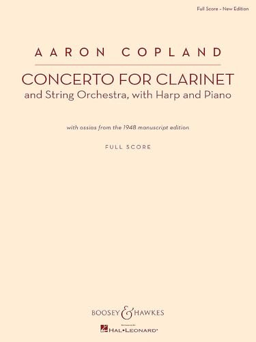 Concerto for Clarinet: with ossias from the 1948 manuscript edition. Klarinette und Streichorchester, Harfe und Klavier. Partitur.