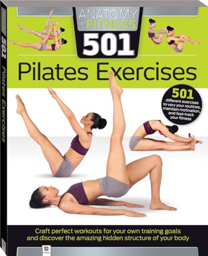 Anatomy of Fitness 501 Pilates Exercises