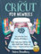 Cricut for Newbies: How to Use Your Cricut Machine with Confidence. Master Design Space, Build Your Skills with In-Depth Project Tutorials, and Enjoy ... (The Cricut for Newbies Collection, Band 1)