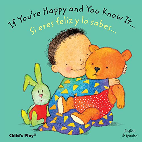 If You're Happy and You Know It.../Si Te Sientes Bien Contento...