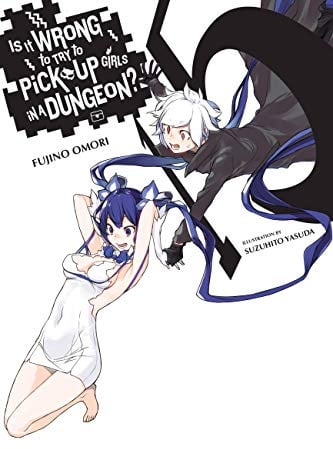 Is It Wrong to Try to Pick Up Girls in a Dungeon?, Vol. 15 (light novel) (Volume 15)