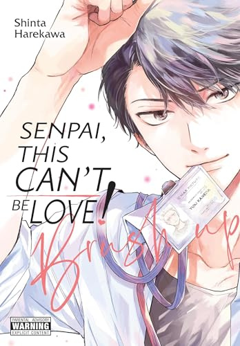 Senpai, This Can’t Be Love! Brush Up: Volume 2