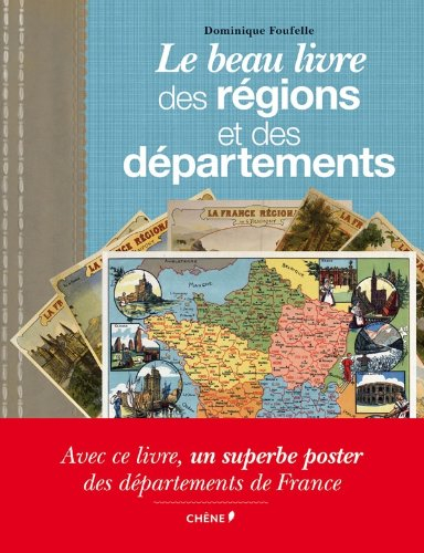 Le beau-livre des régions et des départements