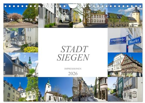 Stadt Siegen Impressionen (Wandkalender 2026 DIN A4 quer), CALVENDO Monatskalender: Eine Bilderreise durch die schöne Stadt Siegen (CALVENDO Orte)