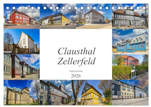 Clausthal Zellerfeld Impressionen (Tischkalender 2026 DIN A5 quer), CALVENDO Monatskalender: zwölf wunderschöne Kalenderbilder der Universitätsstadt Clausthal Zellerfeld (CALVENDO Orte)