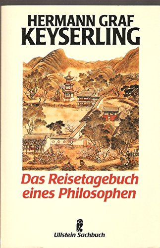 Das Reisetagebuch eines Philosophen