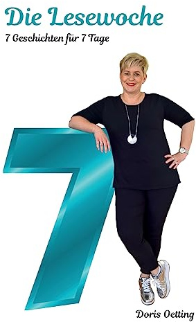 Die Lesewoche: 7 Geschichten für 7 Tage