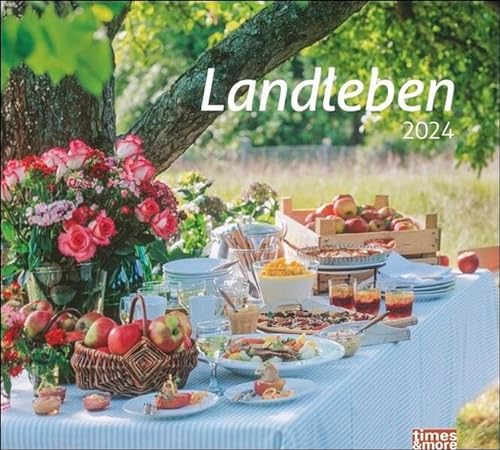 times&more Landleben Bildkalender 2024. Idyllische Naturaufnahmen in einem Wandkalender 2024. Kalender mit hochwertigen Fotos ländlicher Stillleben.