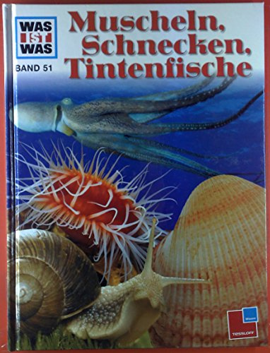 Was ist was, Band 051: Muscheln, Schnecken, Tintenfische