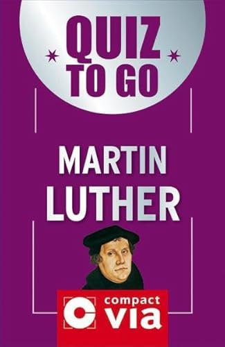 Quiz to go Martin Luther