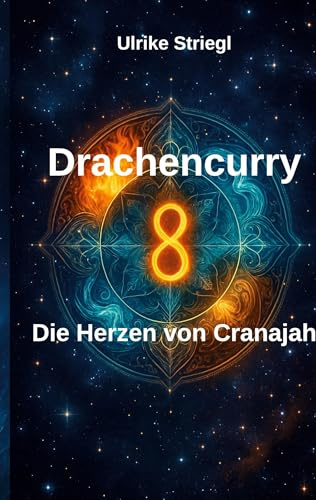 Drachencurry: Die Herzen von Cranajah