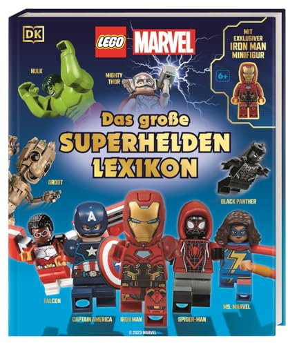 LEGO® Marvel Das große Superhelden Lexikon: Mit exklusiver Iron Man Minifigur. Das erste offizielle LEGO® MARVEL Lexikon für Fans. Für Kinder ab 6 Jahren