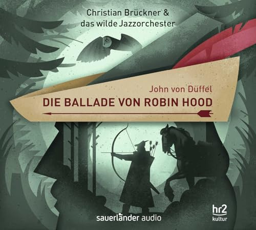 Die Ballade von Robin Hood: .