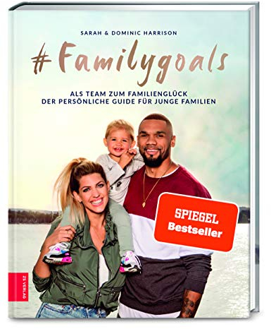 #Familygoals: Als Team zum Familienglück - der persönliche Guide für junge Familien
