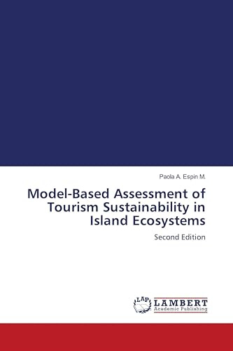 Model-Based Assessment of Tourism Sustainability in Island Ecosystems: Second Edition
