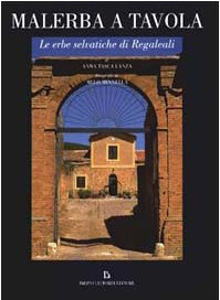 Malerbe a tavole. Le erbe di Regaleali