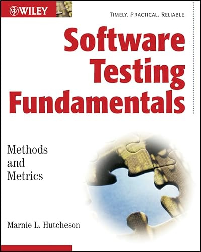 Software Testing Fundamentals: Methods and Metrics