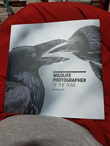Wildlife Photographer of the Year Portfolio: Volume 31 (Wildlife Photographer of the Year, 31)