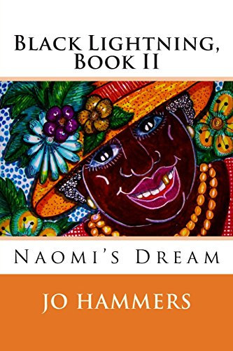 Black Lightning, Book II: Naomi's Dream: Volume 2
