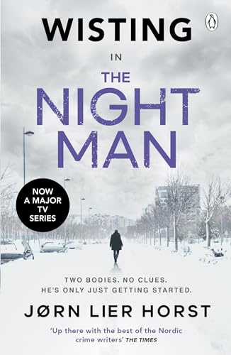 The Night Man: The pulse-racing new novel from the No. 1 bestseller now a major BBC4 show (William Wisting Series)