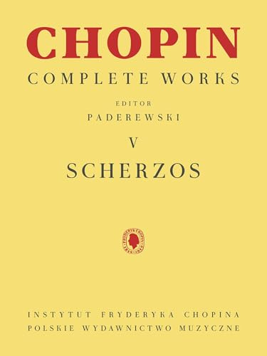 Scherzos For Piano: Chopin Complete Works Vol. V (Chopin Complete Works, 5)