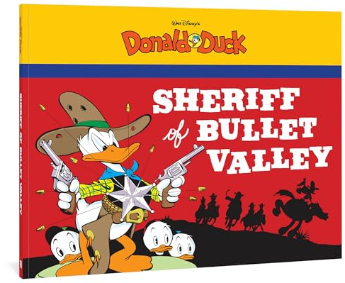 Sheriff of Bullet Valley: Starring Walt Disney's Donald Duck