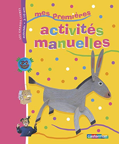Mes premières activités manuelles: Grand format