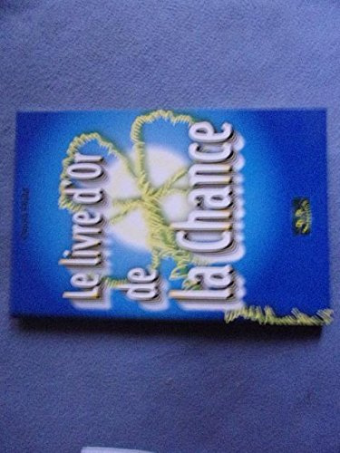 Le livre d'Or de la Chance