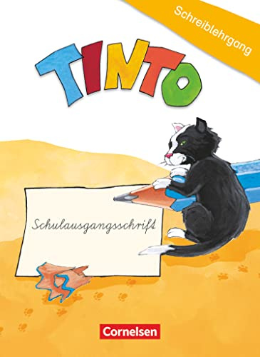 Tinto 1 - Ausgabe 2018 - 1./2. Schuljahr: Schreiblehrgang in Schulausgangsschrift
