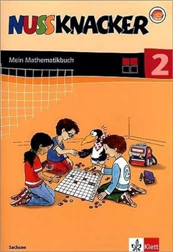 Nussknacker - Ausgabe für Sachsen / Mein Mathematikbuch 2. Schuljahr