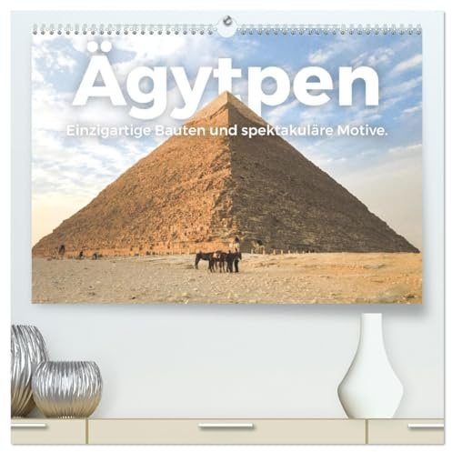 Ägypten - Einzigartige Bauten und spektakuläre Motive. (hochwertiger Premium Wandkalender 2026 DIN A2 quer), Kunstdruck in Hochglanz: Zwölf herrliche Bilder aus Ägypten. (CALVENDO Orte)
