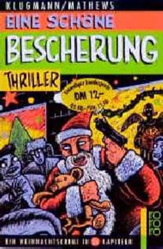 Eine schöne Bescherung: Ein Weihnachtskrimi in 24 Kapiteln
