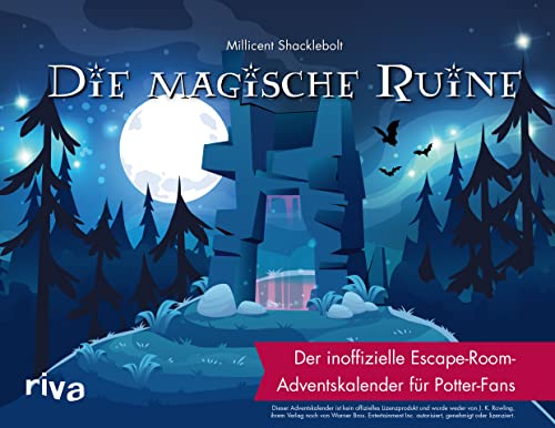 Die magische Ruine: Der inoffizielle Escape-Room-Adventskalender für Potter-Fans. Mit magischen Türchen zum Aufschneiden. Das perfekte Geschenk für ... Ab 12 Jahren (Magisches Escape, Band 2)