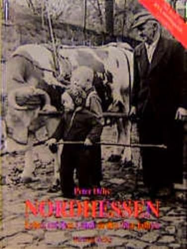 Nordhessen. Leben auf dem Lande in den 50er Jahren: Leben auf dem Lande in den 50er Jahren. Das Buch zur HNA-Sonntagszeit-Aktion