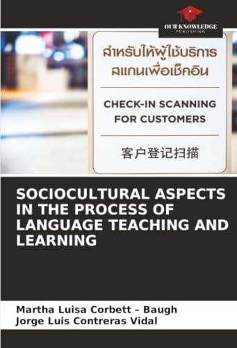 SOCIOCULTURAL ASPECTS IN THE PROCESS OF LANGUAGE TEACHING AND LEARNING: DE