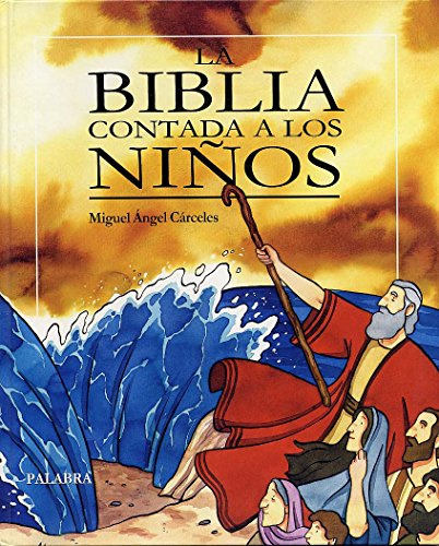 La Biblia contada a los niños (Libros ilustrados)