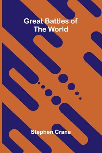Great Battles of the World