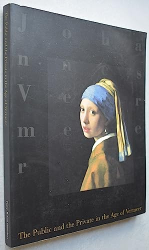 The Public and Private in the Age of Vermeer