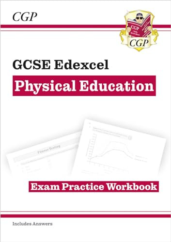 GCSE Physical Education Edexcel Exam Practice Workbook: perfect for the 2027 and 2028 exams (CGP Edexcel GCSE PE)