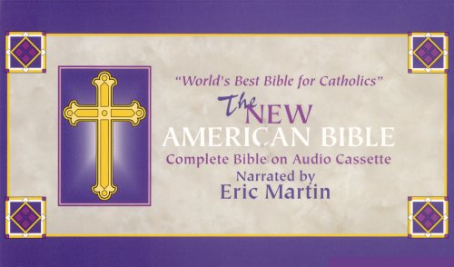 Audio Bible New American on Audio Cassette by Eric Martin