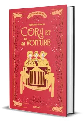 Cora et sa voiture: Les vintage sisters