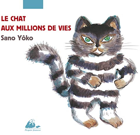 LE CHAT AUX MILLIONS DE VIES