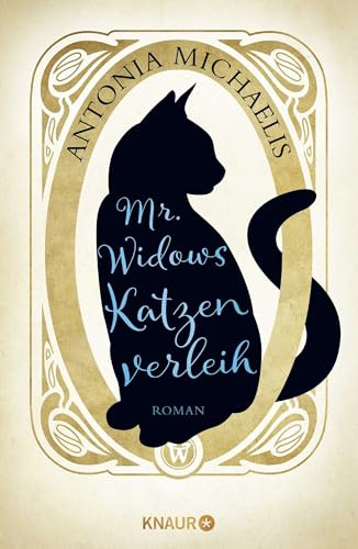 Mr. Widows Katzenverleih: Roman