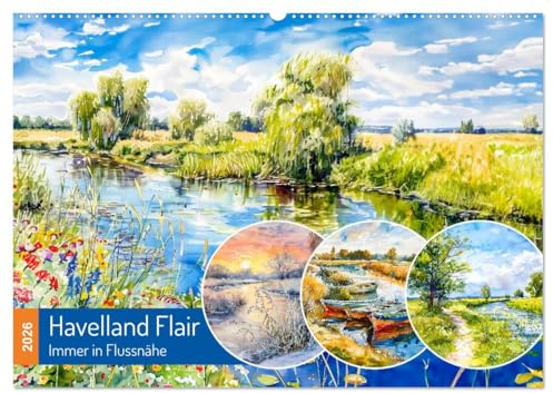 Havelland Flair - Immer in Flussnähe (Wandkalender 2026 DIN A2 quer), CALVENDO Monatskalender: Zauberhafte KI-Fantasie Landschaften entlang der Havel (CALVENDO Natur)