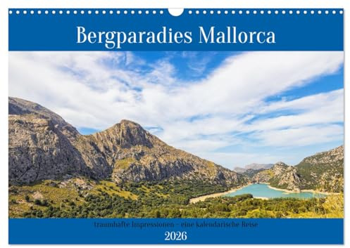 Bergparadies Mallorca (Wandkalender 2026 DIN A3 quer), CALVENDO Monatskalender: Jahresbegleiter für Bergwanderungen auf Mallorca (CALVENDO Natur)