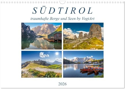 Südtirol, traumhafte Berge und Seen by VogtArt (Wandkalender 2026 DIN A3 quer), CALVENDO Monatskalender: Reiselust auf Südtirol? Dann lassen Sie sich ... Berge und Seen inspirieren. (CALVENDO Orte)