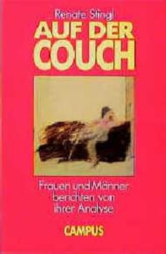 Auf der Couch: Frauen und Männer berichten von ihrer Analyse