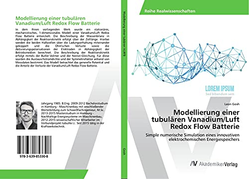 Modellierung einer tubulären Vanadium/Luft Redox Flow Batterie: Simple numerische Simulation eines innovativen elektrochemischen Energiespeichers