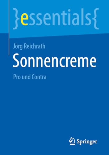 Sonnencreme: Pro und Contra (essentials)